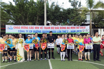Công đoàn Công ty CP Đường Quảng Ngãi tổ chức Giải bóng đá mini nữ CNLĐ lần thứ 2 năm 2019